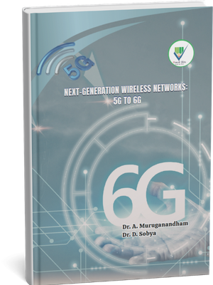Next-Generation Wireless Networks: 5G to 6G
